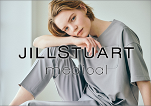 JILLSTUARTmedical,ジルスチュアート